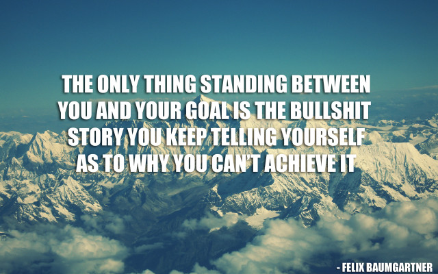 Mountain quote goal bullshit standing free wallpaper - medium preview image