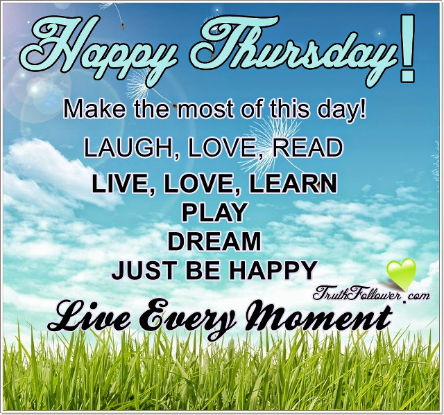 Happy thursday make the most free wallpaper - medium preview image
