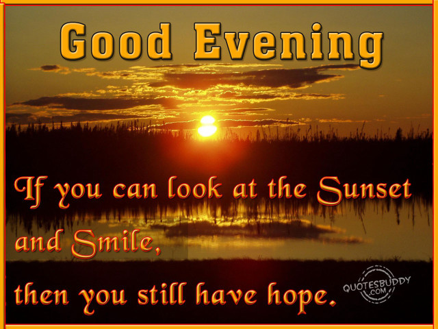 Sunset quote good evening smile free wallpaper - medium preview image