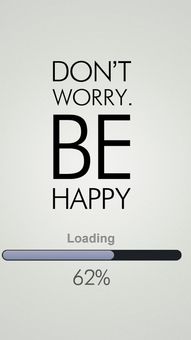 Dont worry be happy loading free wallpaper - medium preview image