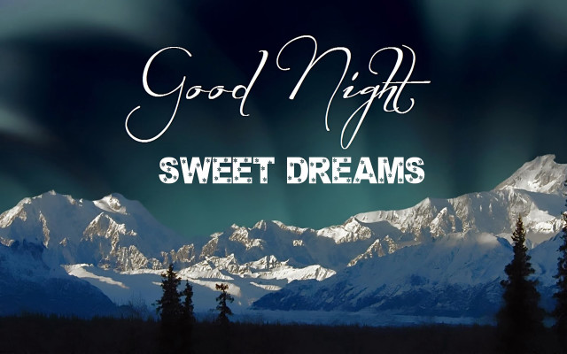 Mountain range good night sweet free wallpaper - medium preview image