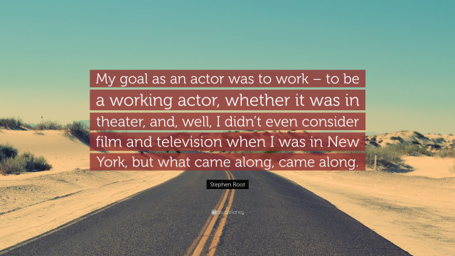Road quote actor working theater free wallpaper - medium preview image