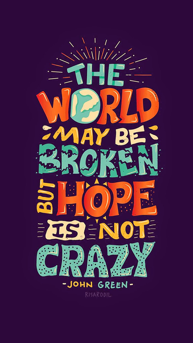 Hope not crazy john green free wallpaper - medium preview image