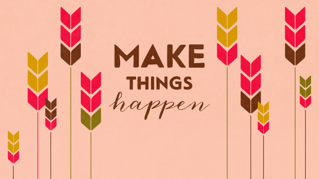 Pink background make things happen free wallpaper - medium preview image