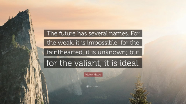 Quote future weak fainthearted unknown free wallpaper - medium preview image