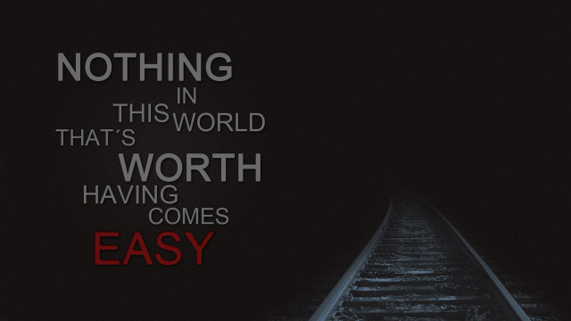Train track quote nothing worth free wallpaper - medium preview image