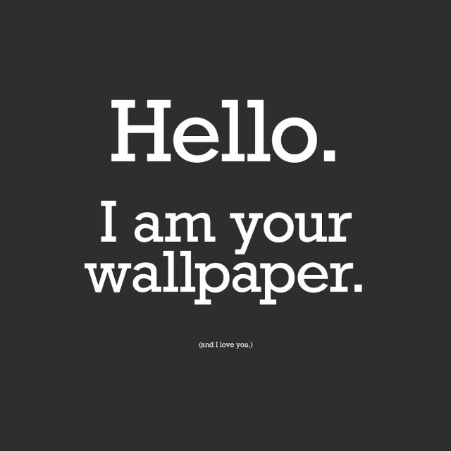 Hello i am your wallpaper #4 free wallpaper - medium preview image
