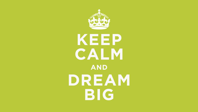 Keep calm dream big green free wallpaper - medium preview image