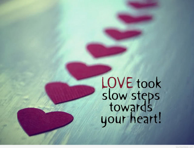Hearts quote love slow steps free wallpaper - medium preview image
