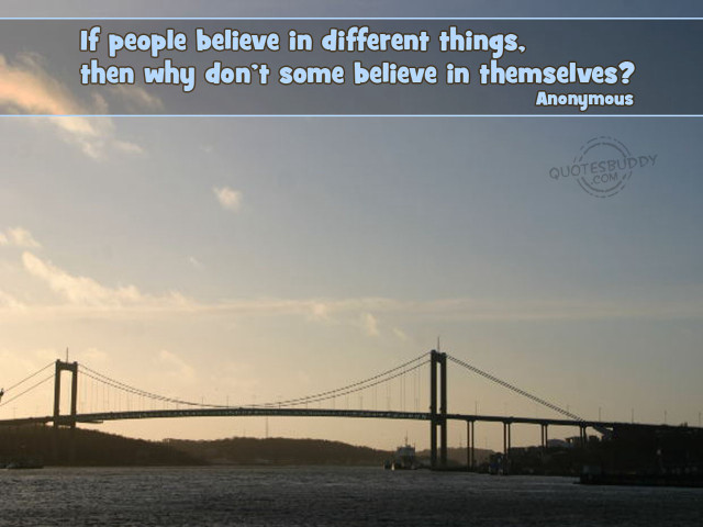 Bridge quote people believe different free wallpaper - medium preview image
