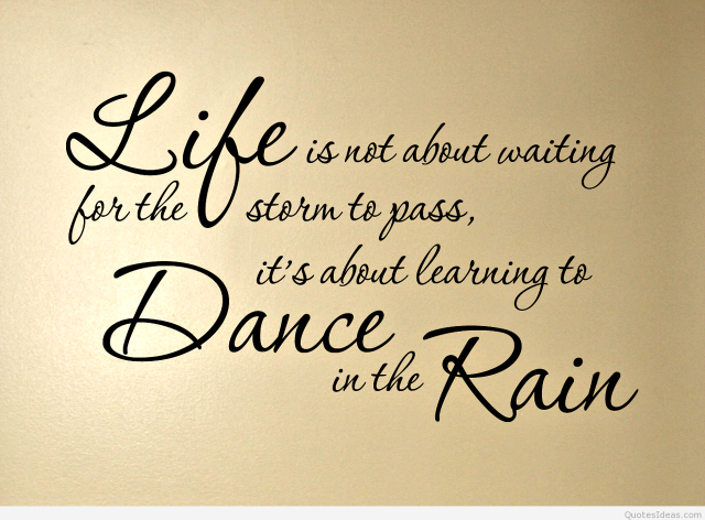 Dance in rain quote wall free wallpaper - medium preview image