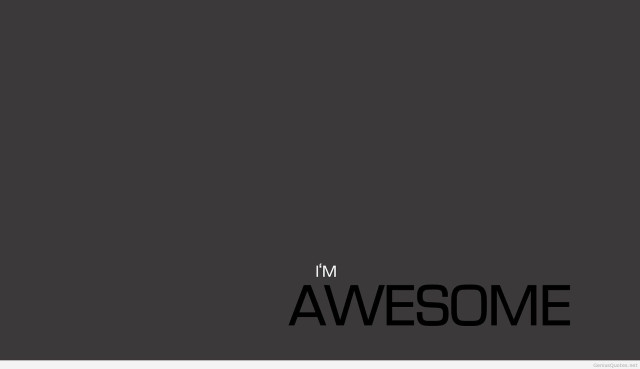 Black white photo im awesome free wallpaper - medium preview image