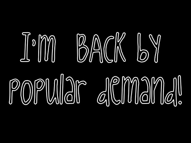 Im back by popular demand free wallpaper - medium preview image