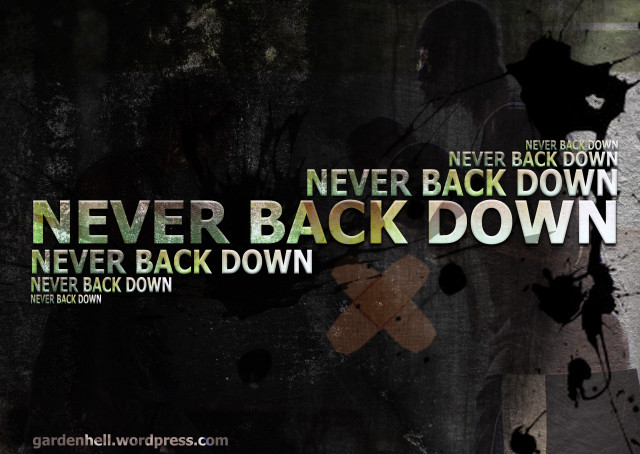 Never back down never back free wallpaper - medium preview image