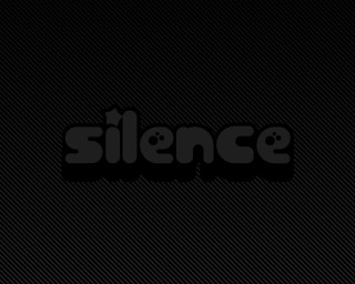 Silentce black background white text - ambient free wallpaper