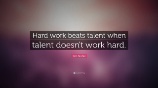Hard work beats talent tim - hard focus free wallpaper