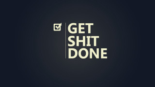 Get shit done check mark 2 - done free wallpaper