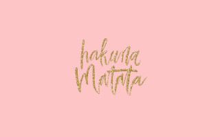 Pink gold hakuna matata silkscreen - a silk screen free wallpaper