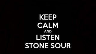Keep calm listen stone sour - sots art free wallpaper