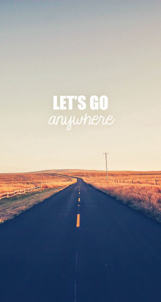 Lets go anywhere on the - a road free wallpaper