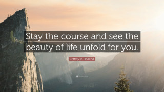 Stay the course see the - an ultrafine free wallpaper