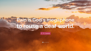 Cs lewis quote pain gods - bill lewis free wallpaper