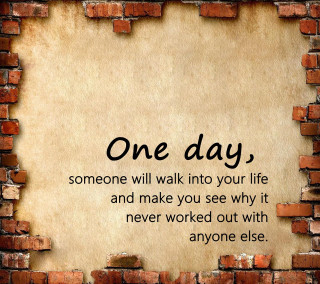 Brick wall quote one day - someone free wallpaper