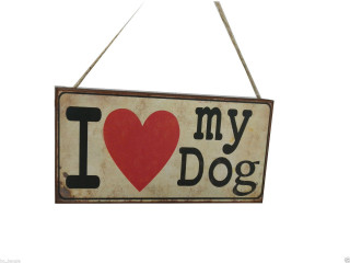 I love my dog sign - detail free wallpaper
