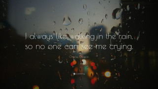 Rain covered window quote image - charles codman free wallpaper