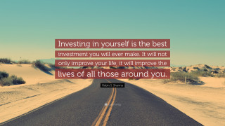 Road investing yourself best investment - inspirational free wallpaper