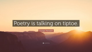 Quote on poetry tiptoe mountains - lyrical abstraction free wallpaper