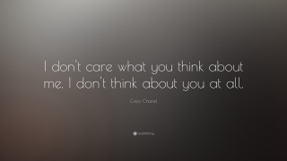 Coco shaw quote care what - new objectivity free wallpaper