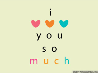 I love you so much 2 - free love wallpaper