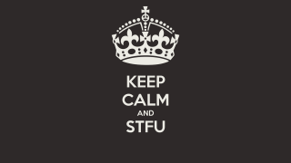 Keep calm and stfu crown - poster free wallpaper