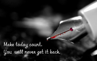 Pen quote make today count - you free wallpaper