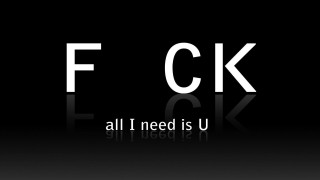 Fk all i need is - white letter free wallpaper