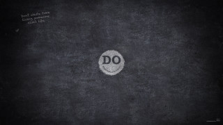 Smiley face wall quote do - a matte painting free wallpaper