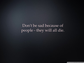 Black white photo quote image 14 - sad free wallpaper