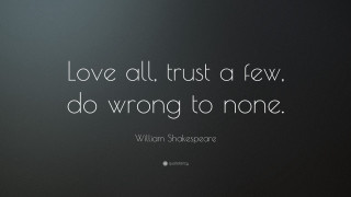 Shakespeare love trust quote black 2 - jagged line free wallpaper