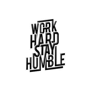 Work hard stay humble logo - international typographic style free wallpaper